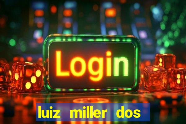 luiz miller dos santos martinho